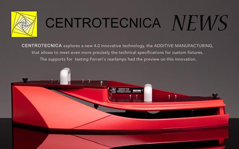 CENTROTECNICA explores the additive manufacturing